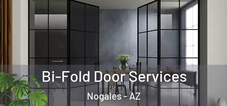 Bi-Fold Door Services Nogales - AZ
