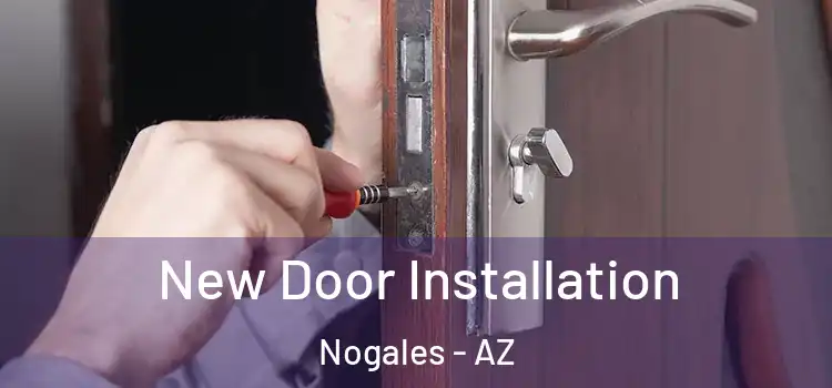 New Door Installation Nogales - AZ